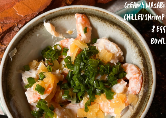 Creamy Wasabi Chilled Shrimp & Egg Bowl