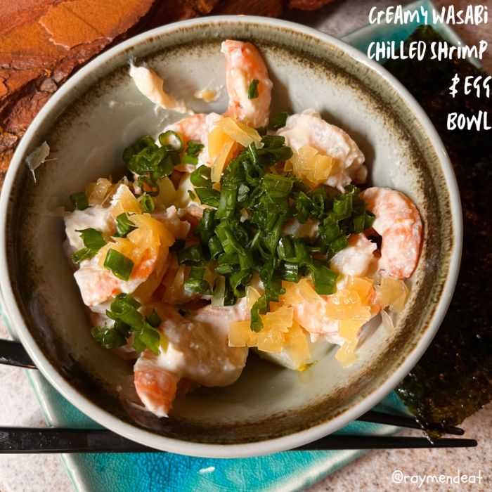 Creamy Wasabi Chilled Shrimp & Egg Bowl