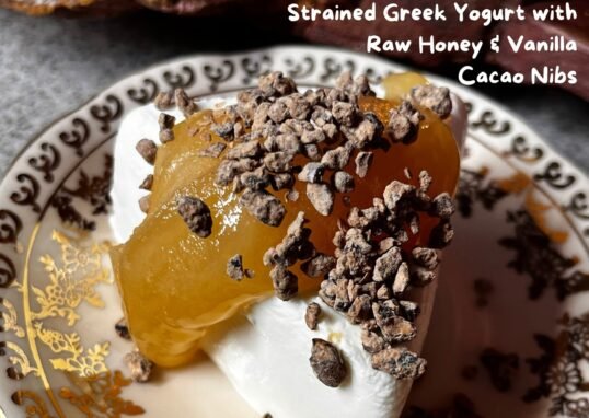 Strained Greek Yogurt with Raw Honey & Vanilla Cacao Nibs